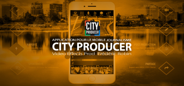 City Producer : Tournage et montage pour le mobile journalisme