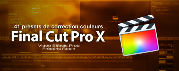 FCPX : 41 Presets de correction couleurs gratuits 