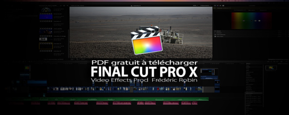 FCPX : PDF de formation gratuit à Final Cut Pro X