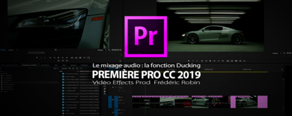 Première Pro CC 2019 : le mixage audio automatique Ducking