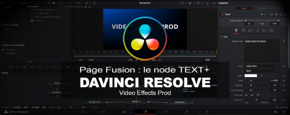 DavInci Resolve : Utilisation du node Text+ dans la Page Fusion
