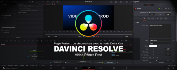 DaVinci Resolve : Page Fusion le Chroma Key