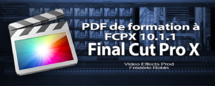 PDF de formation à FCPX 10.1.1