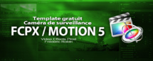 Free template FCPX / Motion 5 : caméra de surveillance