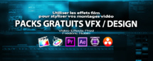 Utiliser des effets films pour styliser vos montages