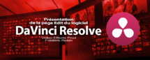 DaVinci Resolve 12: Présentation de la page Edit (#video14)