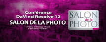 Salon de la Photo 2015 : Présentation DaVinci Resolve 12