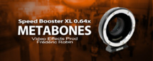 METABONES Speed Booster XL 0.64x Canon EF vers Micro 4/3