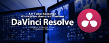 DaVinci Resolve 12 : Le Take Selector (#video29)