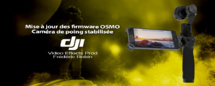 DJI Osmo : mise à jour firmware Version: v1.4.1.80