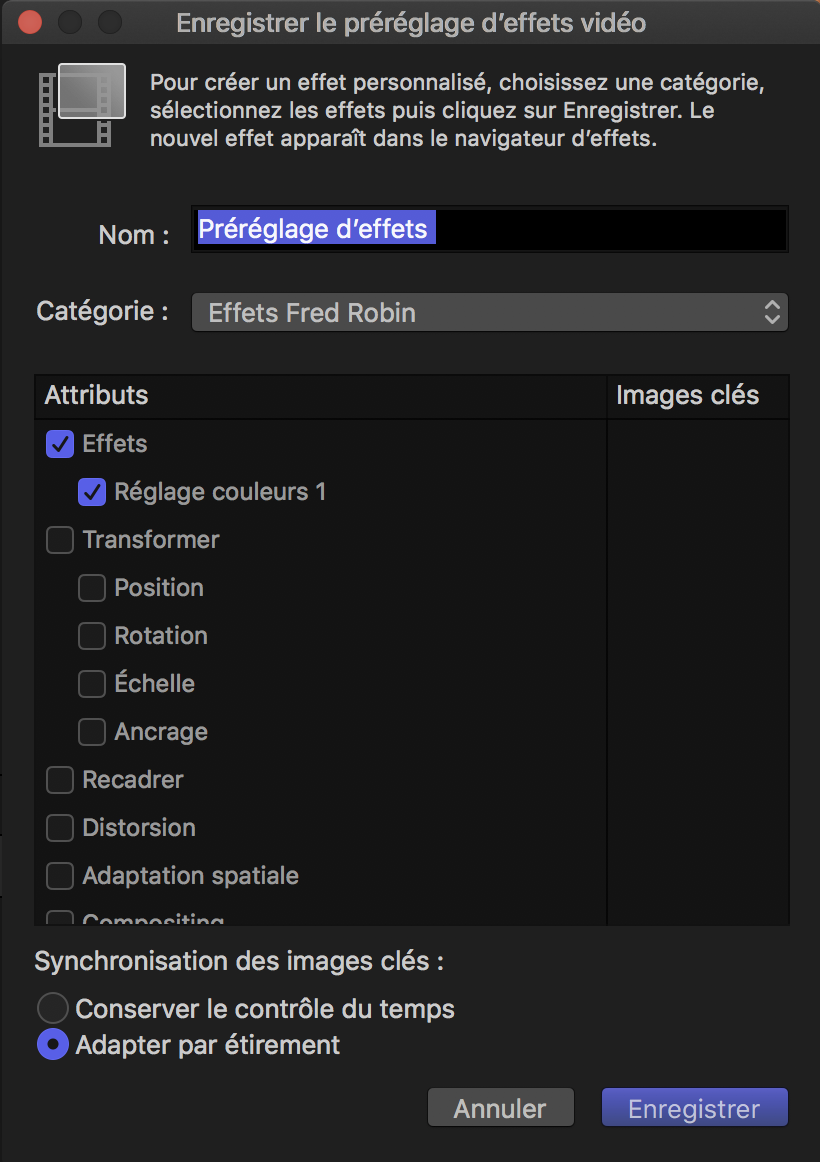 Enregister un préréglage dans FCPX 10.4