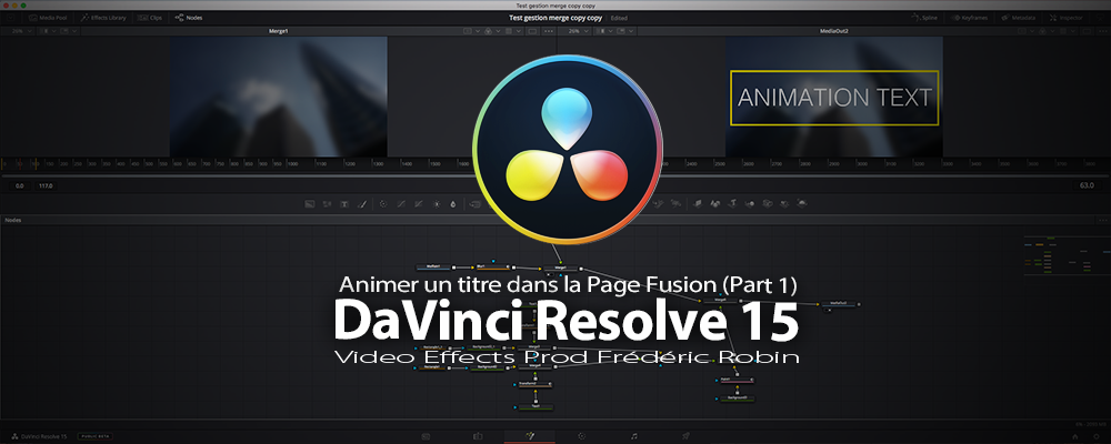 DaVinci Resolve 15 : Créer une animation de texte (Part 1)