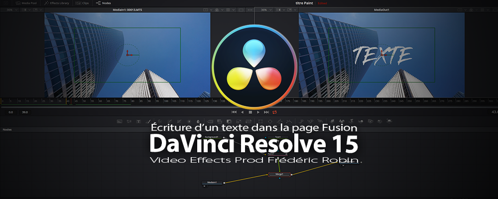 DaVinci Resolve 15 : Écriture d'un texte dans la page Fusion