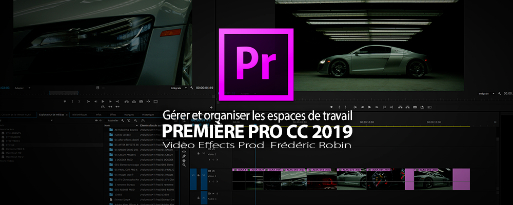 Première Pro CC 2019 : Gérer les espaces de travail