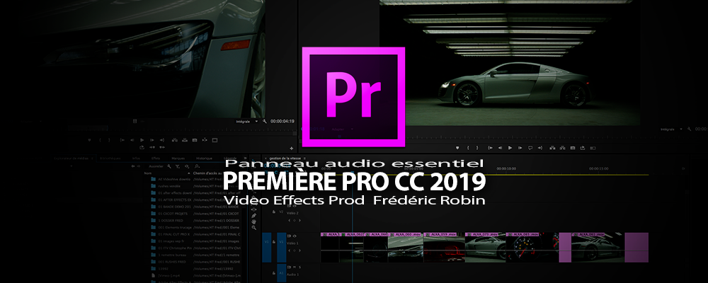 Première Pro CC 2019 : Panneau Audio Essentiel