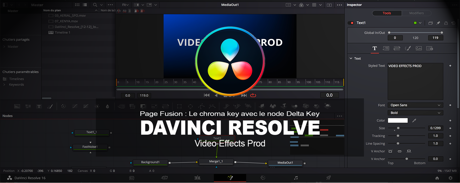 DaVinci Resolve : Page Fusion le Chroma Key