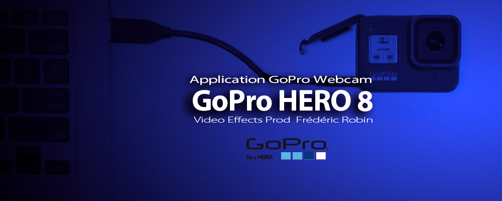 GoPro Hero 8 utilisée comme Webcam sur un ordinateur