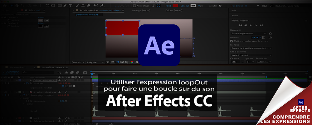 After Effects : Utiliser l'expression loopOut pour réaliser une boucle