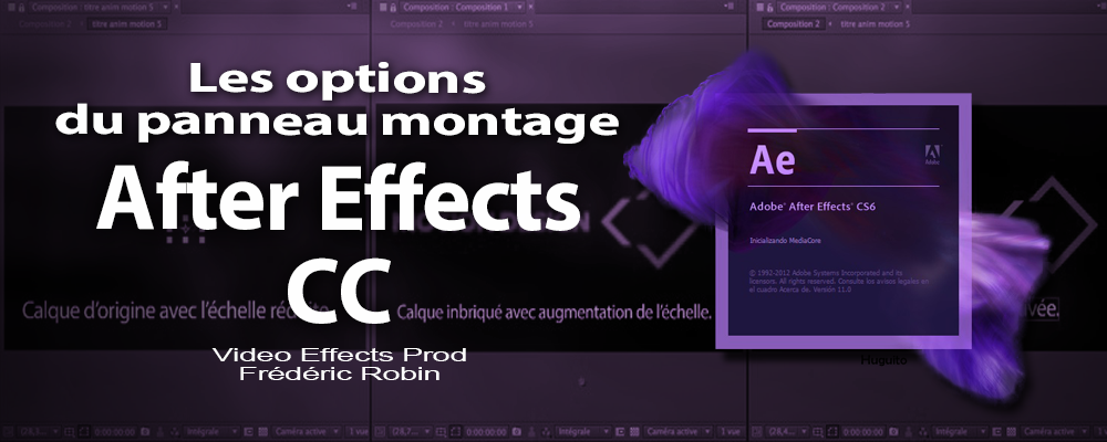 After Effects : les options de la fenêtre montage