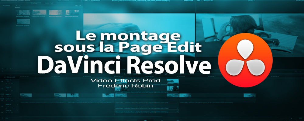 DaVinci Resolve Lite 11.1 : La page edit