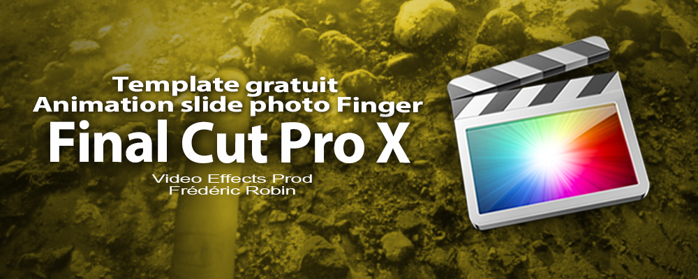 FCPX Template gratuit : transition "Finger"