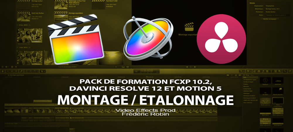 Pack de formation montage / étalonnage