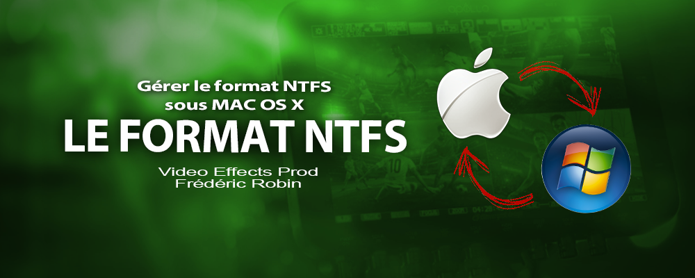 Gérer les disques durs NTFS sous MAC