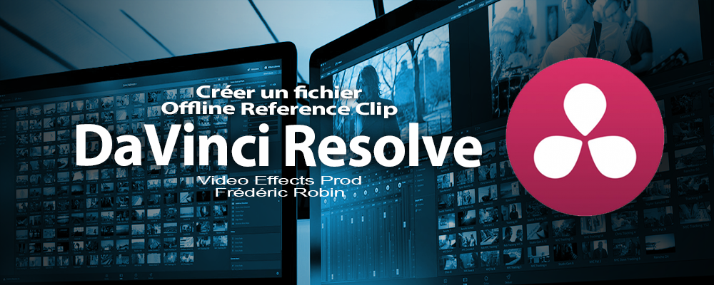 DaVinci Resolve 12 : Offline Reference Clip (#video25)