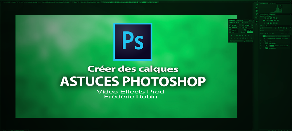 Astuces Photoshop en 3 mns : Les calques