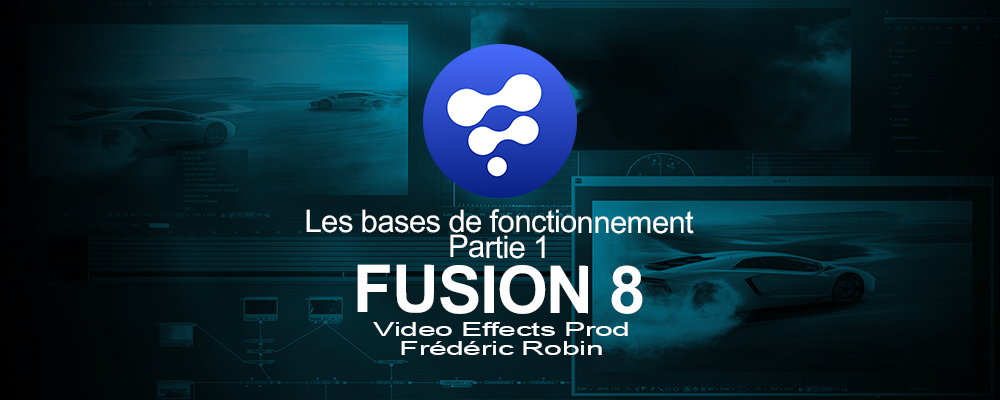 Fusion 8 : Les bases de fonctionnement (Partie 1)
