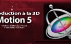 Motion 5 : Introduction à la 3D