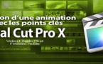 FCPX 10.1 : Créer une animation avec les points clés (vidéo 46)