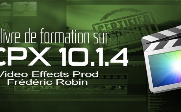 FCPX 10.1.4 : le livre de formation en promotion