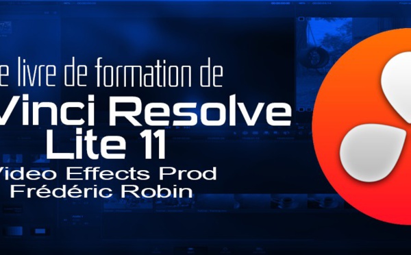 DaVinci Resolve 11 Lite : le livre de formation en promotion