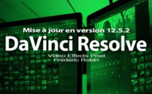 DaVinci Resolve 12.5.2 : mise à jour IBC 2016