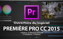 Première Pro CC 2015-3 : ouverture du logiciel