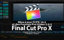 Final Cut Pro X : mise à jour version 10.3