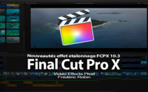 FCPX 10.3 : les nouveautés de l'effet étalonnage