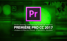 Première Pro CC 2017 : L'outil rasoir ou Cutter / Définition zone de travail