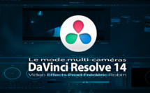 DaVinci Resolve 14 : Le mode multicaméras