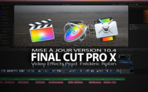 Final Cut Pro X : mise à jour en version 10.4