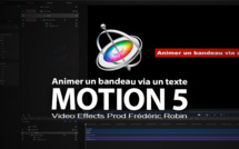 Motion 5 : Agrandir un bandeau avec du texte