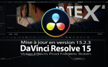 DaVinci Resolve 15.2.3 : Mise à jour du logiciel