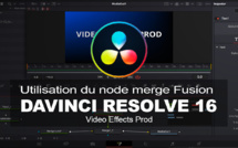 DaVinci Resolve : Utilisation du node Merge dans la page Fusion