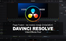 DaVinci Resolve : Utilisation des nodes merge et transform