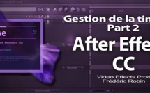 After Effects : Gestion de la timeline Part 2