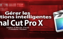 FCPX 10.1 : Les collections intelligentes pour classer les rushes (vidéo 7)