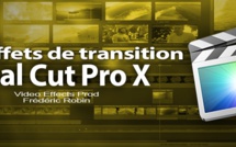 FCPX 10.1 : Les effets de transition (vidéo 29)