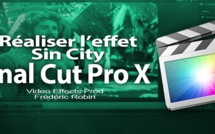 FCPX 10.1 : Réaliser l'effet SIn City ou Pleasant Ville (video 52)