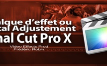 FCPX 10.1 : L'effet Total Adjustement ou le calque d'effet (video 54)